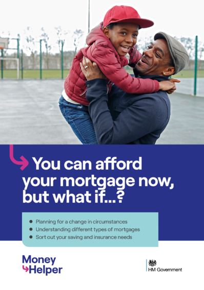 You can afford your mortgage now, but what if...?  (Money Helper)