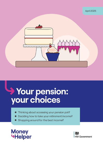 Your Pension: your choices (Money Helper)